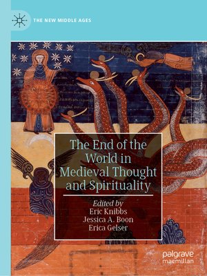 cover image of The End of the World in Medieval Thought and Spirituality